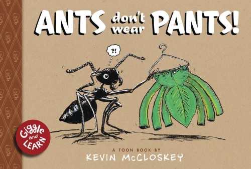 ANTS DONT WEAR PANTS TP (9781662665004)