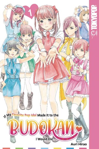 FAVORITE POP IDOL MADE IT BUDOKAN GN VOL 01 (9781427873408)