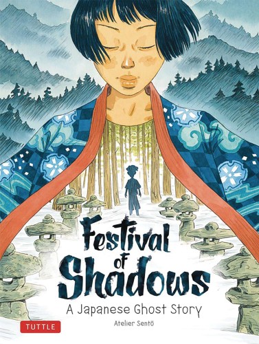 FESTIVAL OF SHADOWS JAPANESE GHOST STORY GN (9784805317242)