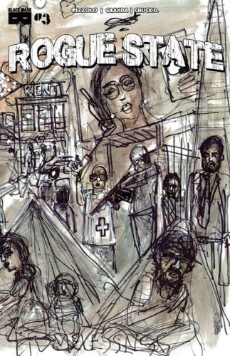 ROGUE STATE #3 CVR E CHUCK D FOC CVR