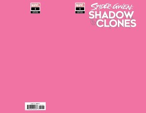SPIDER-GWEN SHADOW CLONES #1 PINK BLANK VAR