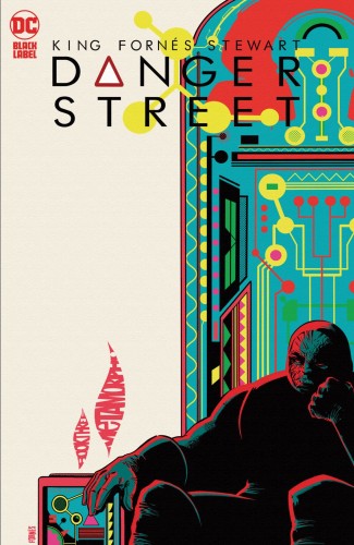 DANGER STREET #3 (OF 12) CVR A JORGE FORNES