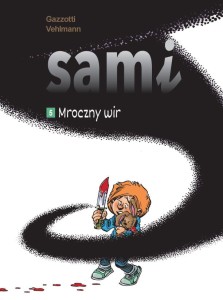 Sami Tom 5 Mroczny wir