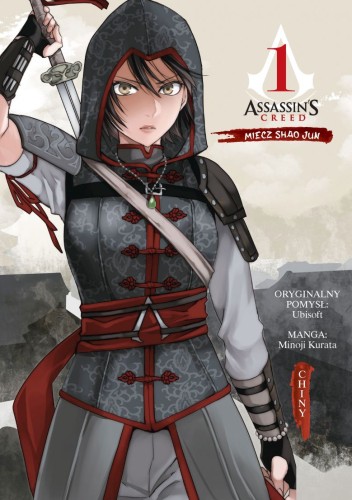 Assassin's Creed Chiny Tom 1 Miecz Shao Jun (9788328157194)