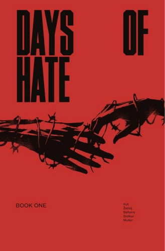 DAYS OF HATE TP VOL 01 (9781534306974)
