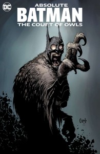 ABSOLUTE BATMAN THE COURT OF OWLS HC (2023 EDITION)