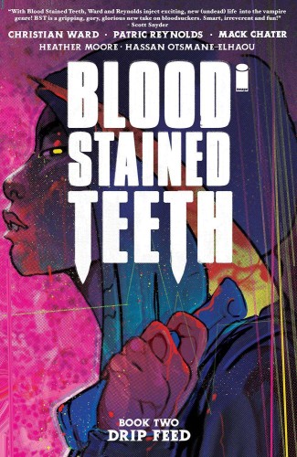 BLOOD STAINED TEETH TP VOL 02 DRIP FEED (9781534324794)