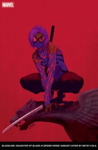 BLOODLINE DAUGHTER OF BLADE #4 COLA SPIDER-VERSE VAR