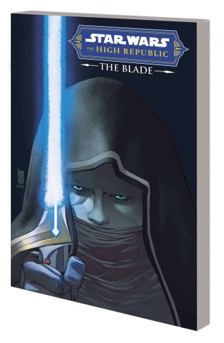 STAR WARS THE HIGH REPUBLIC TP THE BLADE (9781302948542)