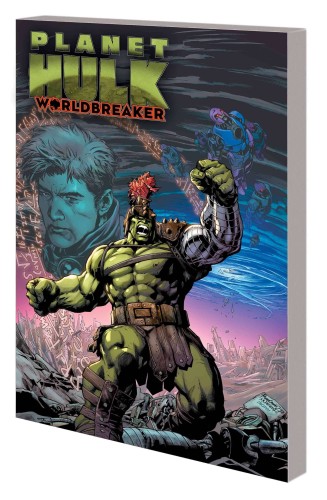 PLANET HULK WORLDBREAKER TP (9781302934736)