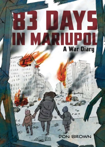 83 DAYS IN MARIUPOL WAR DIARY GN (9780063311565)
