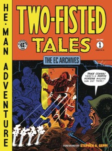 EC ARCHIVES TWO-FISTED TALES TP VOL 01