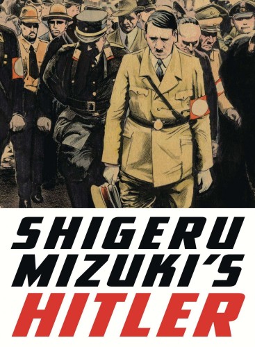HITLER GN SHIGERU MIZUKI (NEW PTG) (9781770462106)