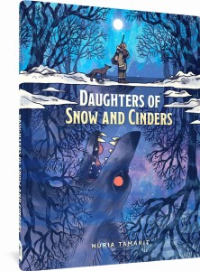 DAUGHTERS OF SNOW & CINDERS