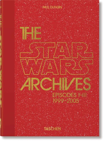 STAR WARS ARCHIVES EPISODES I - III 1999 2005 40TH ANNIV HC (9783836593274)