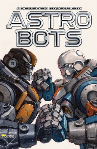 ASTROBOTS #3 (OF 5) CVR B TRUNNEC