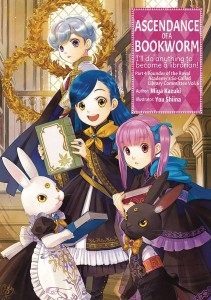 ASCENDANCE OF A BOOKWORM L NOVEL PART 4 VOL 6