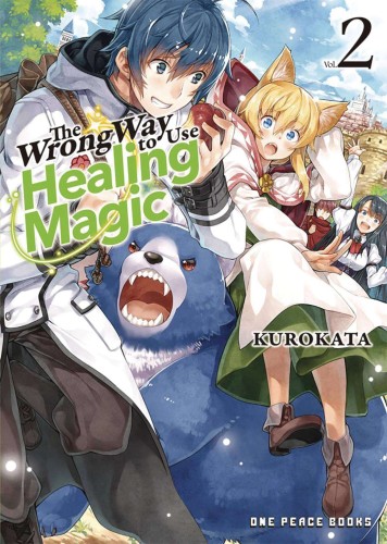 WRONG WAY USE HEALING MAGIC L NOVEL 02 (9781642732320)