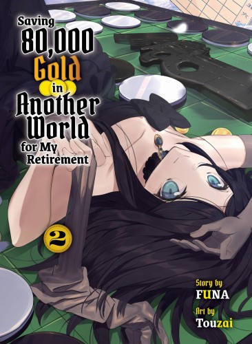 SAVING 80K GOLD IN ANOTHER WORLD L NOVEL 02 (9781647292119)