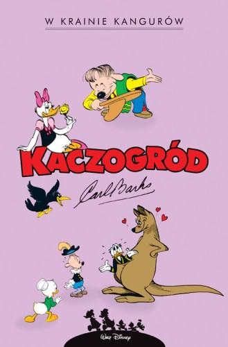 Kaczogród Carl Barks, W krainie kangurów i inne historie z lat 1946–1947 (9788328166493)