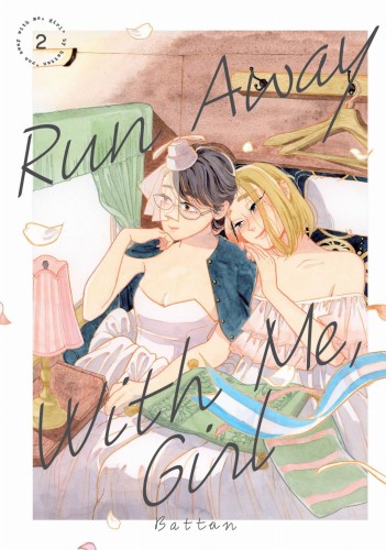 RUN AWAY WITH ME GIRL GN VOL 02 (9781646516223)