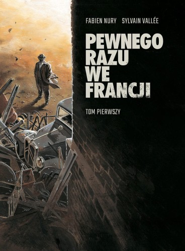 Pewnego razu we Francji Tom 1 (9788382304053)