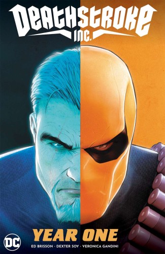 DEATHSTROKE INC HC VOL 02 YEAR ONE (9781779519825)