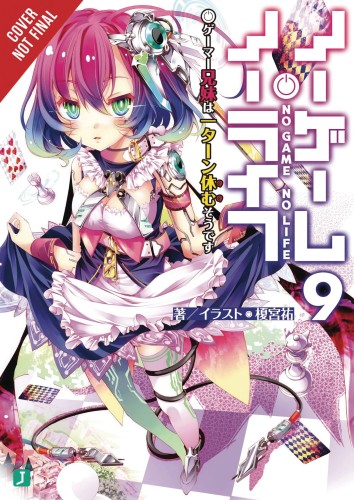 NO GAME NO LIFE LIGHT NOVEL SC VOL 09 (9780316471343)