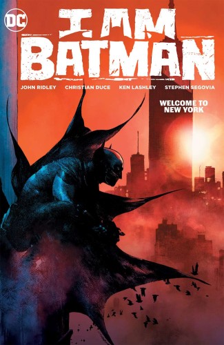 I AM BATMAN HC VOL 02 WELCOME TO NEW YORK (9781779519979)