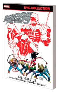 DAREDEVIL EPIC COLLECTION TP VOL 17 INTO THE FIRE
