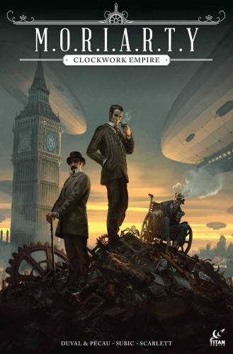MORIARTY CLOCKWORK EMPIRE TP (9781787739949)