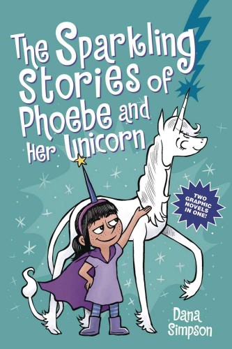 SPARKLING STORIES OF PHOEBE AND HER UNICORN 2 IN1 (9781524880903)