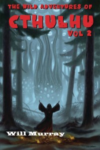 WILD ADVS OF CTHULHU SC NOVEL 02