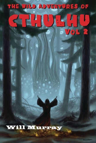WILD ADVS OF CTHULHU SC NOVEL 02 (9798364955852)