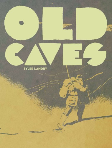 OLD CAVES GN (9781941250532)