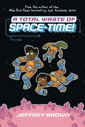 TOTAL WASTE OF SPACE TIME SC GN VOL 02 (9780553534429)