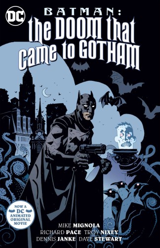 BATMAN THE DOOM THAT CAME TO GOTHAM TP (NEW EDITION) (9781779521491)