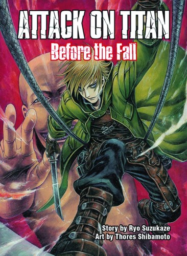 ATTACK ON TITAN BEFORE THE FALL NOVEL (9781939130860)