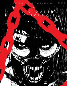 VICIOUS CIRCLE #1 (OF 3) 2ND PTG SORRENTINO