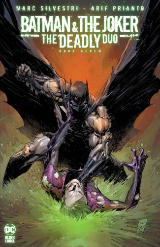 BATMAN & THE JOKER THE DEADLY DUO #7 (OF 7) CVR A MARC SILVESTRI