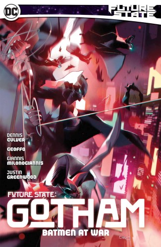 FUTURE STATE GOTHAM TP VOL 03 BATMEN AT WAR (9781779520005)