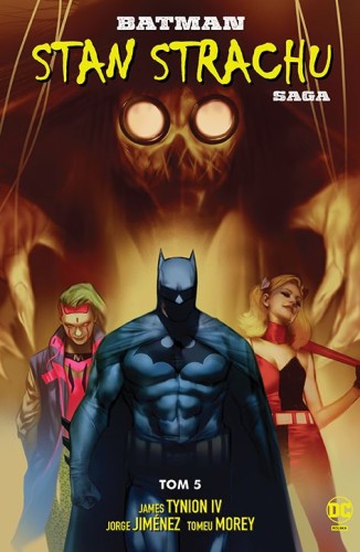 Uniwersum DC - Batman tom 5 Stan strachu (9788328157323)