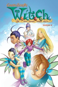Czarodziejki W.I.T.C.H. (Witch), księga 9