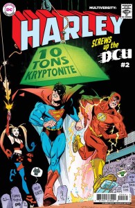 MULTIVERSITY HARLEY SCREWS UP THE DCU #2 (OF 6) CVR C INC 1:25 JOHN MCCREA CARD STOCK VAR