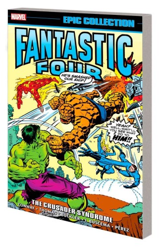 FANTASTIC FOUR EPIC COLLECTION TP VOL 09 CRUSADER SYNDROME (9781302948757)