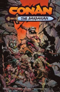 CONAN BARBARIAN #1 CVR B TORRE