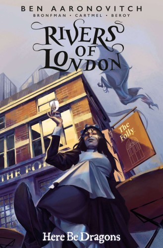 RIVERS OF LONDON HERE BE DRAGONS #1 (OF 4) CVR C GLASS