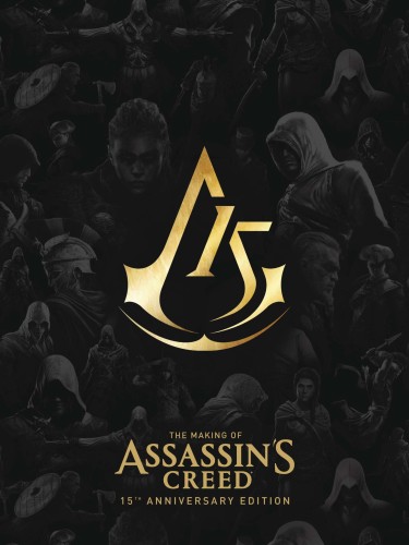 MAKING OF ASSASSINS CREED 15TH ANNIV DLX ED HC (9781506734859)