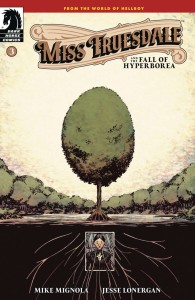 MISS TRUESDALE &THE FALL OF HYPERBOREA #3 (OF 4) CVR A LONERGAN