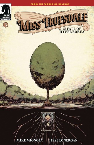 MISS TRUESDALE &THE FALL OF HYPERBOREA #3 (OF 4) CVR A LONERGAN